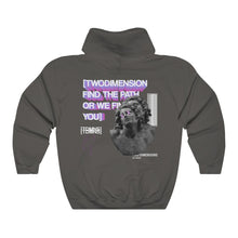 Load image into Gallery viewer, FIND THE PATH OR WE FIND YOU HOODIE