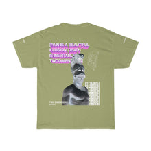 Load image into Gallery viewer, PAIN IS A BEAUTIFUL ILLUSION TEE