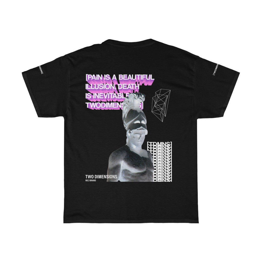 PAIN IS A BEAUTIFUL ILLUSION TEE